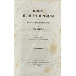 Trattato del diritto di possesso e delle azioni possessorie. Prima versione italiana con note pubblicata per cura di Camillo Attanasio - copertina