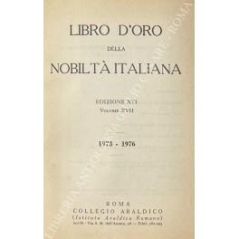 Libro d'oro della nobiltà italiana. Edizione XVI. Volume XVII. 1973-1976 - copertina