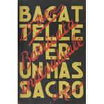 Bagattelle per un massacro. (Barricata individuale)