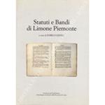 Statuti e Bandi di Limone Piemonte. Corpus Statutorum delle Valli Cuneesi