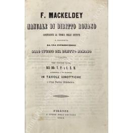 Manuale di diritto romano contenente la teoria delle istitute e preceduto da una introduzione allo studio del diritto romano. Prima traduzione italiana dei DD. T. P. e T. E. M. accresciuta d'un riassunto in tavole sinottiche e d'un Indice Alfabetico - Ferdinand Meyer - copertina