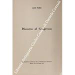 Discorso al Congresso. X Congresso Nazionale della Democrazia Cristiana, Milano, 23-26 novembre 1967
