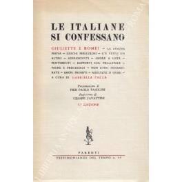 Le italiane si confessano. Giuliette e Romei - La famosa prova - Giochi pericolosi - C'e stato un altro - Adolescenti - Amore a vista - Pentimenti - Rapporti col principale - Paure e pregiudizi - Non sono innamorate - Amori proibiti - Adultere o quasi - Gabriella Parca - copertina