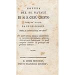 Novena del SS. Natale di N.S. Gesù Cristo data già in luce da un religioso della compagnia di Gesù