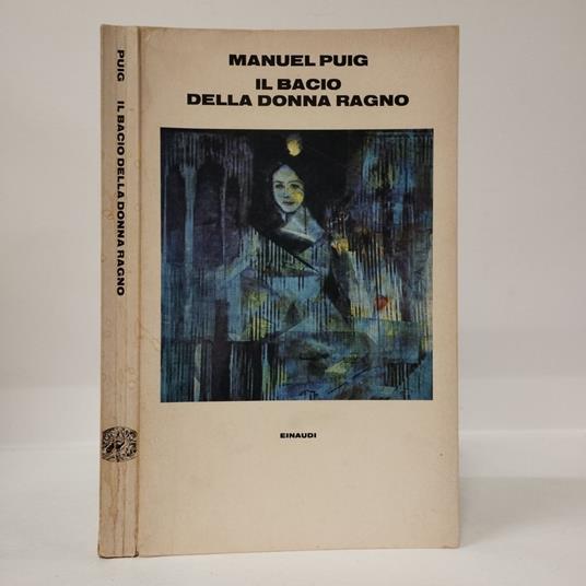 Il bacio della donna ragno - Manuel Puig - copertina