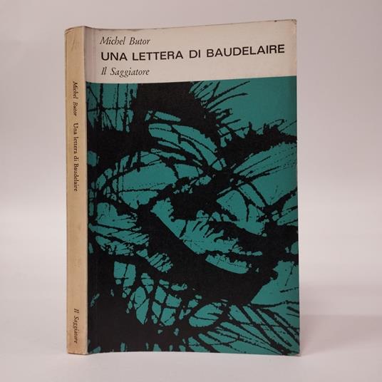 Una lettera di Baudelaire. Saggio su un sogno di Baudelaire - Michel Butor - copertina