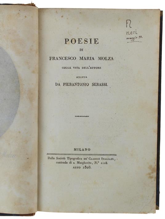 Poesie Colla Vita Dell'Autore Scritta Da Pierantonio Serassi - Francesco M. Molza - copertina
