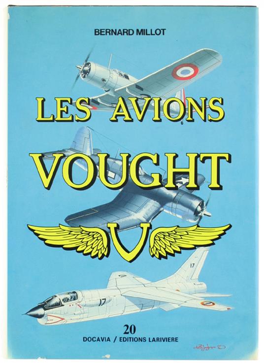 Les Avions Vought - Bernard Millot - copertina