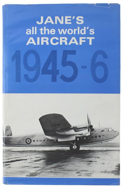 JanèS All The World'S Aircraft 1945/6. A Reprint Of The 1945/6 Edition Of All The World'D Aircraft - copertina