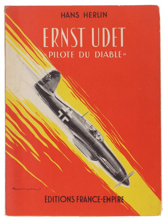 Ernst Udet "Pilote Du Diable" - Hans Herlin - copertina
