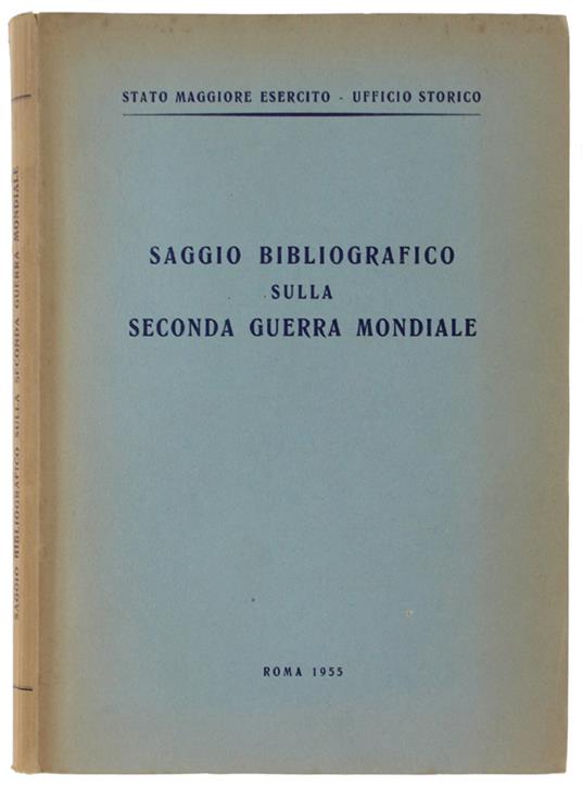 Saggio Bibliografico Sulla Seconda Guerra Mondiale - copertina