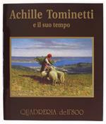 Achille Tominetti E Il Suo Tempo. Ottobre