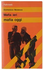 Mafia Ieri Mafia Oggi