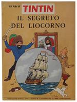 Il Segreto Del Liocorno. Albi Di Tintin, Anno I