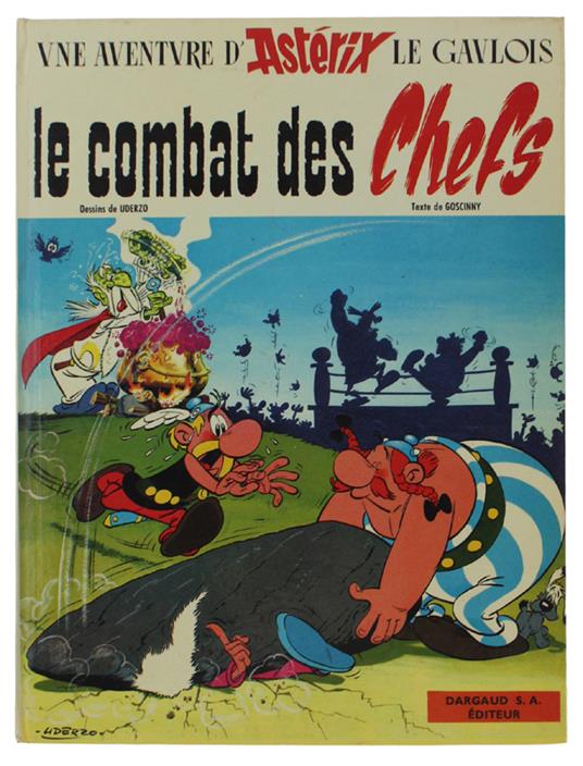 Le Combat Des Chefs. Une Aventure D'Astérix Le Gaulois [Edition Originale] - copertina