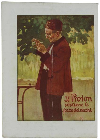 Il Proton Sostiene Le Forze Dei Vecchi. Volantino Pubblicitario Del 1924 - copertina