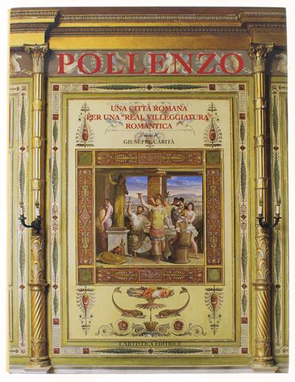 Pollenzo. Una Città Romana Per Una "Real Villeggiatura" Romantica - copertina
