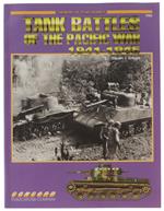 Tank Battles Of The Pacific War 1941-1945. Armor At War Series