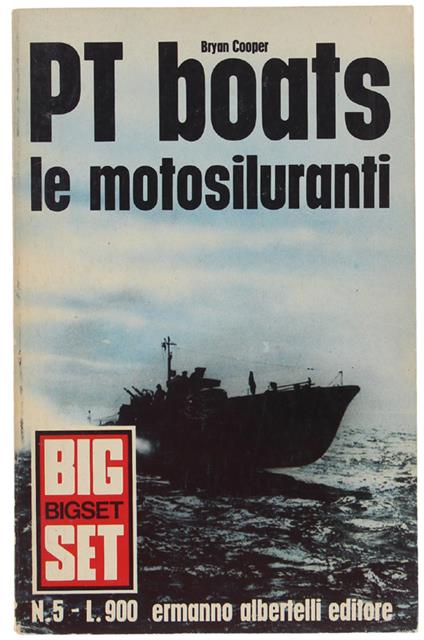 Pt Boats. Le Motosiluranti - Brian Cooper - copertina