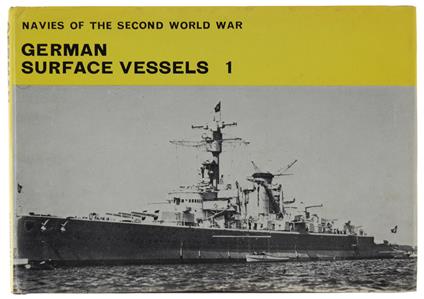 German Surface Vessels 1. Navies Of The Second World War - copertina