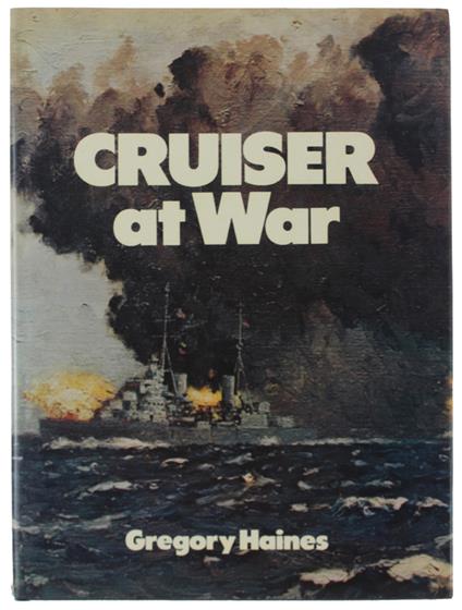 Cruiser At War [First Edition] - copertina