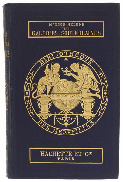 Les Galeries Souterraines. Illustré De 35 Vignettes Sur Bois - copertina