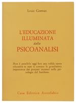 L' Educazione Illuminata Dalla Psicoanalisi