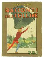 Racconti Delle Colline [Prima Rara Edizione]