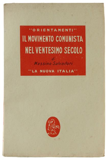 Iil Movimento Comunista Nel Ventesimo Secolo - Massimo Salvadori - copertina