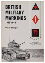 British Military Markings 1939-1945