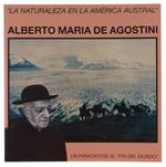 Alberto Maria De Agostini Un Piemontese Al 