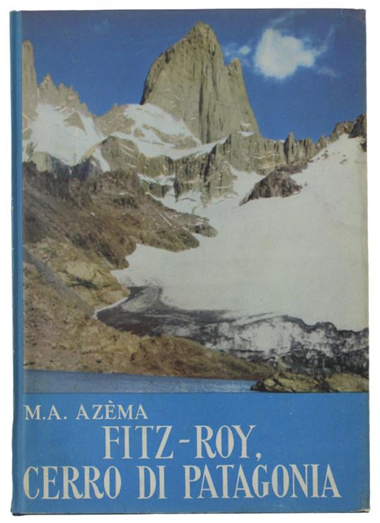 Fitz-Roy, Cerro Di Patagonia - copertina