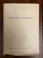 Capitalismo e socialismo. Serie I, scritti storici, volume I