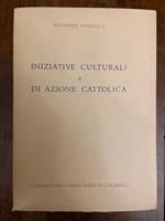 Iniziative culturali e di azione cattolica. Serie IV, iniziative sociali, volume III