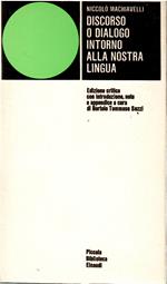 Discorso o Dialogo Intorno Alla Nostra Lingua