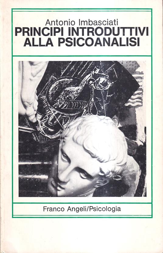 Principi introduttivi alla psicoanalisi - Antonio Imbasciati - copertina