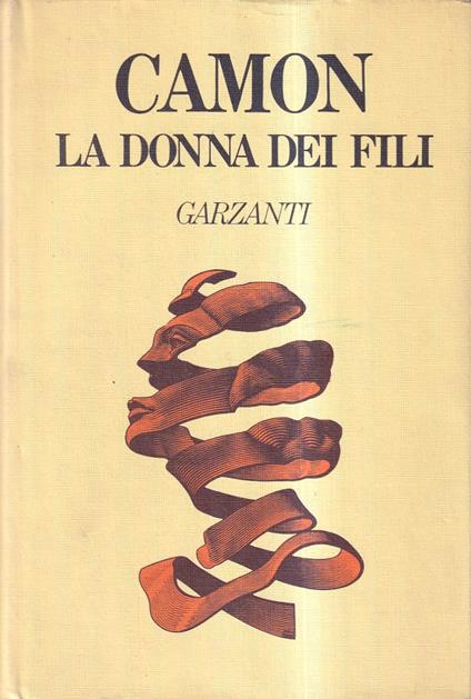 donna dei fili - Ferdinando Camon - copertina
