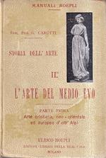 Corso elementare di storia dell'arte - Vol II, Parte I: Arte cristiana, neo-orientale ed europea d'oltr'Alpi