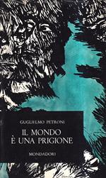 Il mondo è una prigione