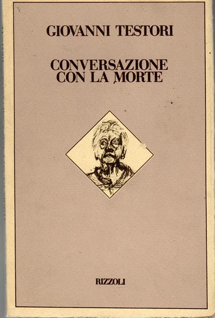 Conversazione Con La Morte - Giovanni Testori - copertina
