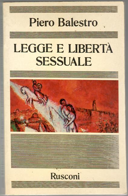 Legge e libertà Sessuale - Piero Balestro - copertina