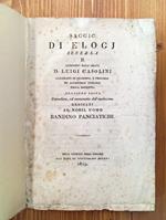 Saggio di elogj senza la R. Edizione sesta emendata, ed aumentata - dedicati al Nobil Uomo Bandino Panciatichi