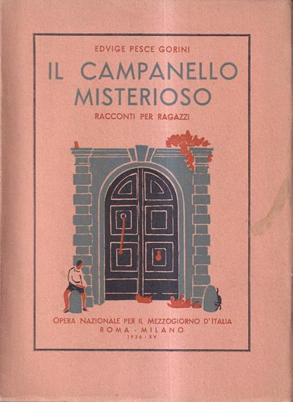 Il campanello misterioso. Racconti per ragazzi - copertina