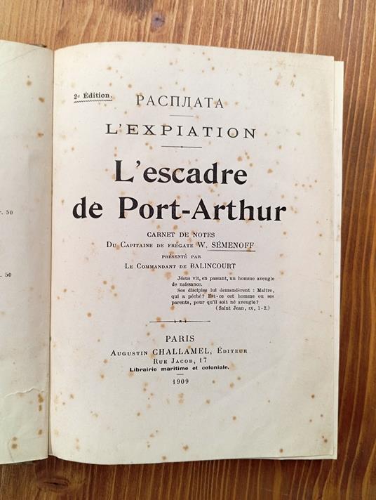 L' expiation. L'Escadre de Port-Arthur. Carnet de notes du Capitaine de frégate Séménoff présenté par le Commandant de Balincourt - copertina