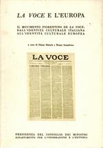 Voce e l'Europa. Il Movumwnto Fuirentini De La Voce: dall'identità Culturale Itakuana all'identità Culturale Europea