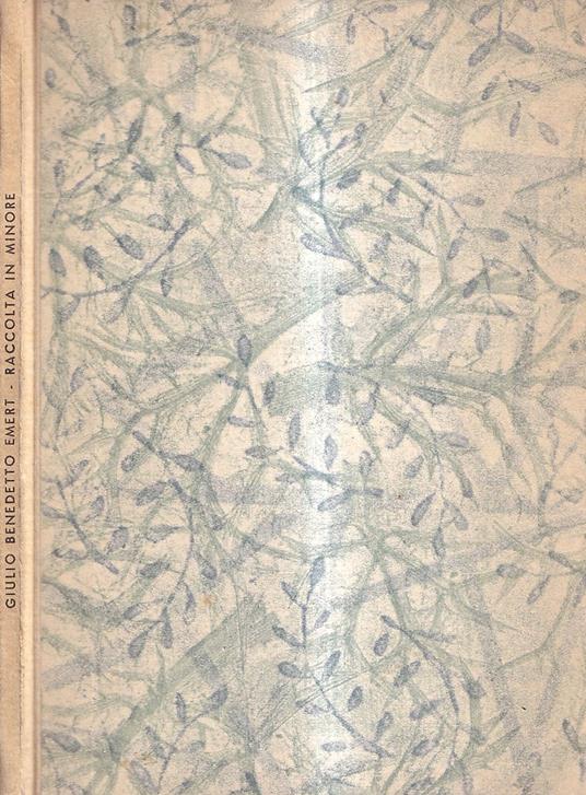 Raccolta in minore - Giulio Benedetto Emert - copertina