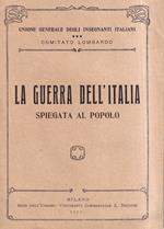 guerra dell'Italia spiegata al popolo