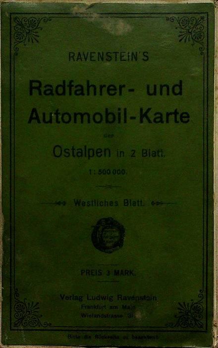 Ravenstein's Radfahrer- und Automobil-Karte der Ostalpen: Westliches Blatt - copertina