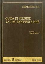 Guida di Pergine, Val dei Mocheni e Pinè
