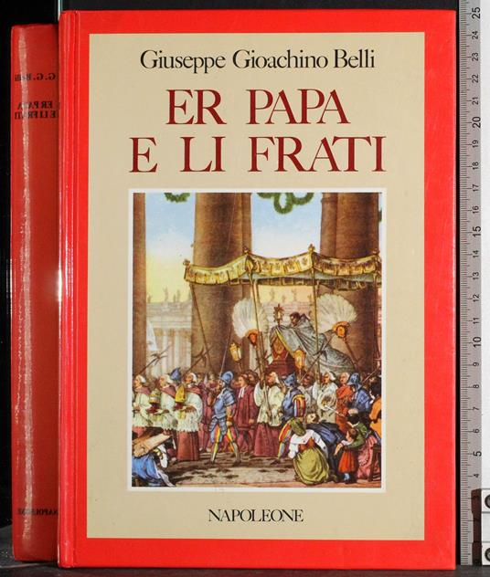 Er Papa e li frati - Gioachino Belli - copertina